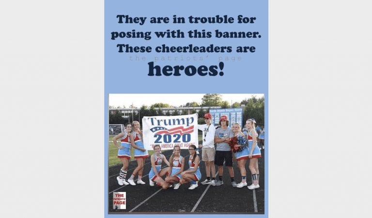 WRONG: North Carolina High School Cheerleading Squad “On Probation” For Trump Banner!