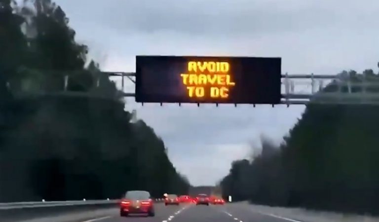 Highways Alert Signs Heading Towards  DC Say “Avoid Travel To DC”